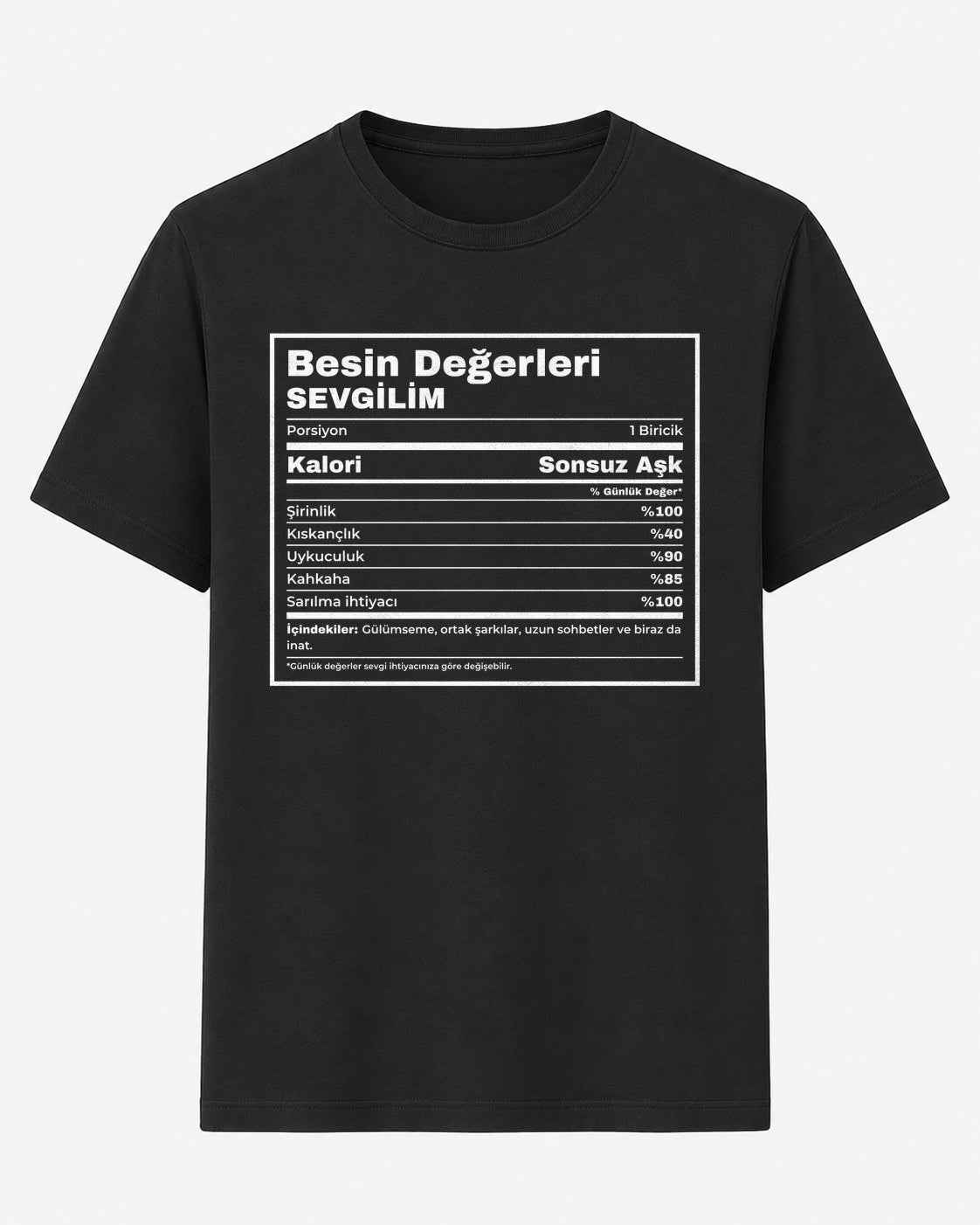 Sevgilim besin değerleri etiketi baskılı siyah unisex tişört